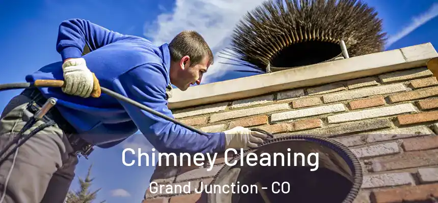 Chimney Cleaning Grand Junction - CO